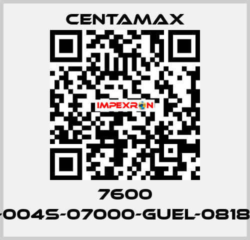 7600 ----004S-07000-GUEL-081877 CENTAMAX