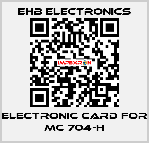 electronic card for MC 704-H ehb electronics