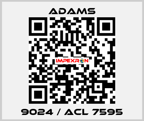 9024 / ACL 7595 ADAMS