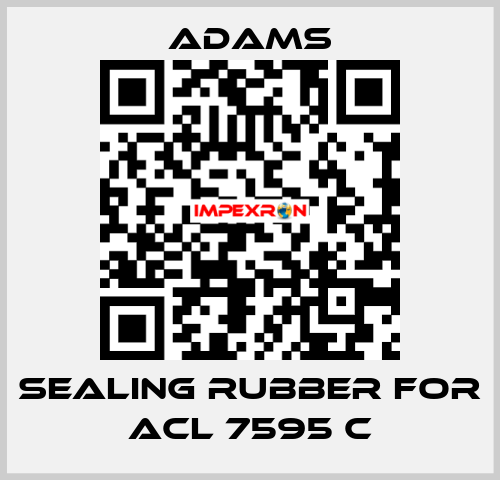 Sealing rubber for ACL 7595 C ADAMS