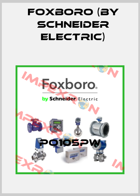PO105PW Foxboro (by Schneider Electric)