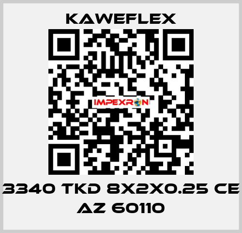 3340 TKD 8X2X0.25 CE AZ 60110 Kaweflex