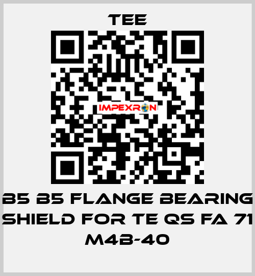 B5 B5 flange bearing shield for TE QS FA 71 M4B-40 TEE