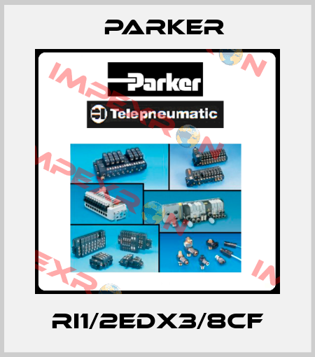RI1/2EDX3/8CF Parker