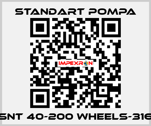 SNT 40-200 WHEELS-316 — 341 STANDART POMPA