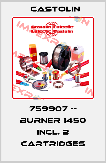 759907 -- Burner 1450 incl. 2 cartridges Castolin