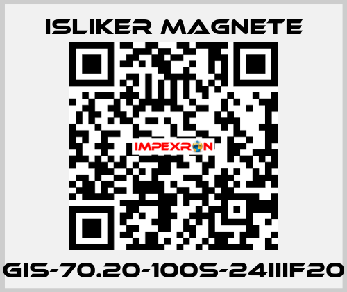 GIS-70.20-100S-24IIIF20 ISLIKER MAGNETE