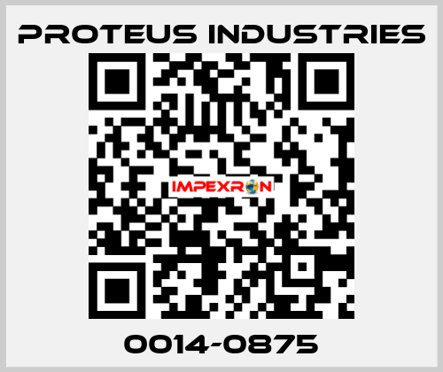 0014-0875 PROTEUS INDUSTRIES