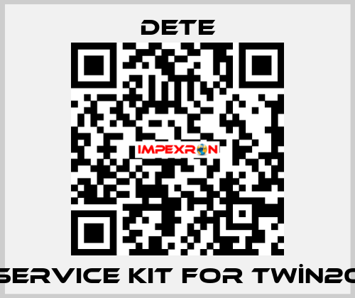 service kit for TWİN20 DETE