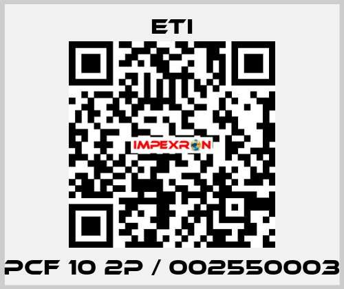 PCF 10 2p / 002550003 Eti
