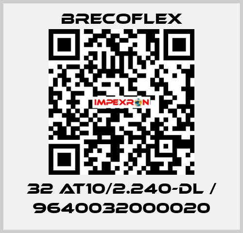32 AT10/2.240-DL / 9640032000020 Brecoflex
