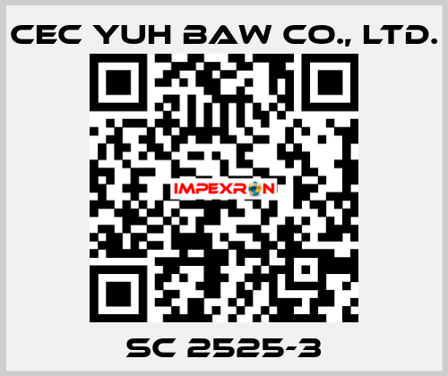 SC 2525-3 CEC YUH BAW CO., LTD.