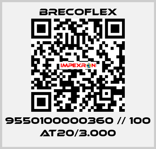 9550100000360 // 100 AT20/3.000 Brecoflex