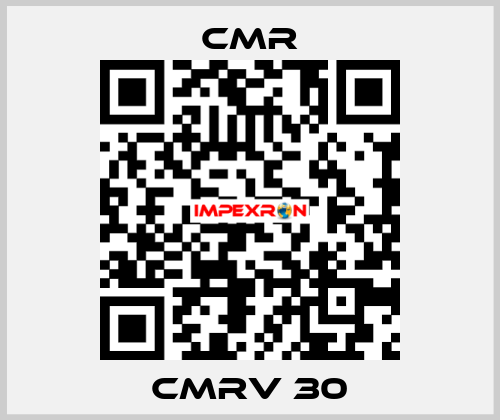 CMRV 30 CMR