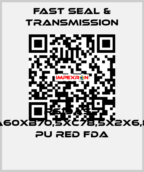 RS19ASP A60xB70,5xC78,5x2x6,8 PU RED FDA Fast Seal & Transmission