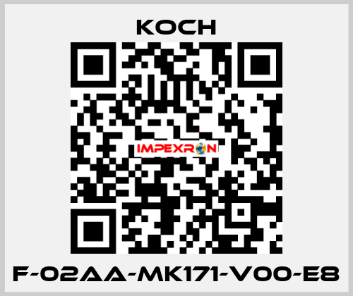 F-02AA-MK171-V00-E8 KOCH