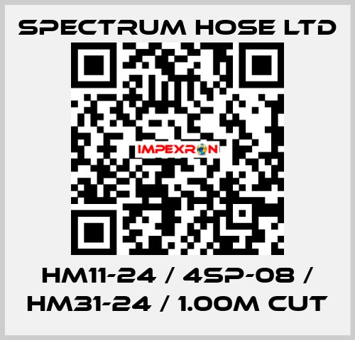 HM11-24 / 4SP-08 / HM31-24 / 1.00M CUT Spectrum Hose Ltd