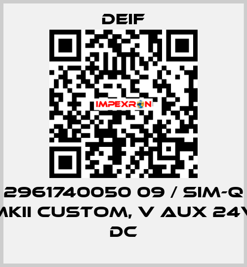 2961740050 09 / SIM-Q MKII CUSTOM, V aux 24V DC Deif