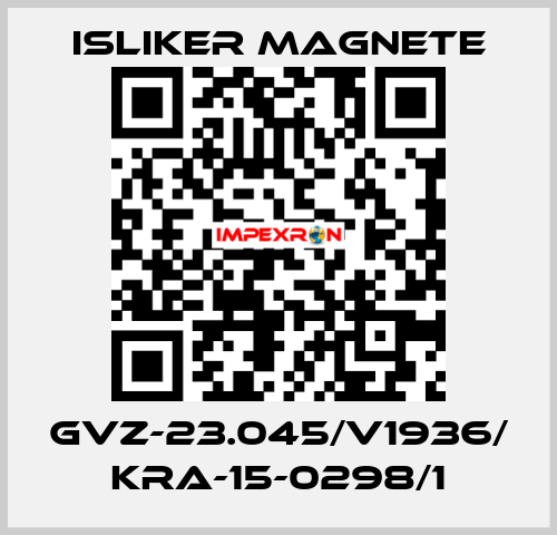 GVz-23.045/V1936/ KRA-15-0298/1 ISLIKER MAGNETE