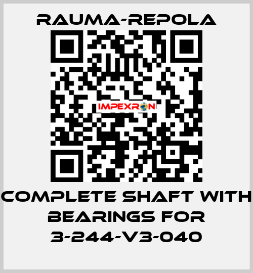 COMPLETE SHAFT WITH BEARINGS FOR 3-244-V3-040 RAUMA-REPOLA