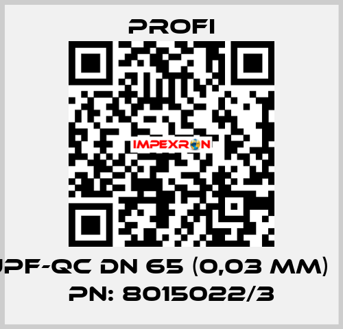 JPF-QC DN 65 (0,03 mm)  / PN: 8015022/3 Profi