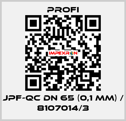 JPF-QC DN 65 (0,1 mm) / 8107014/3 Profi