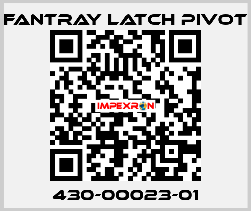 430-00023-01 Fantray Latch Pivot