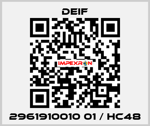 2961910010 01 / HC48 Deif