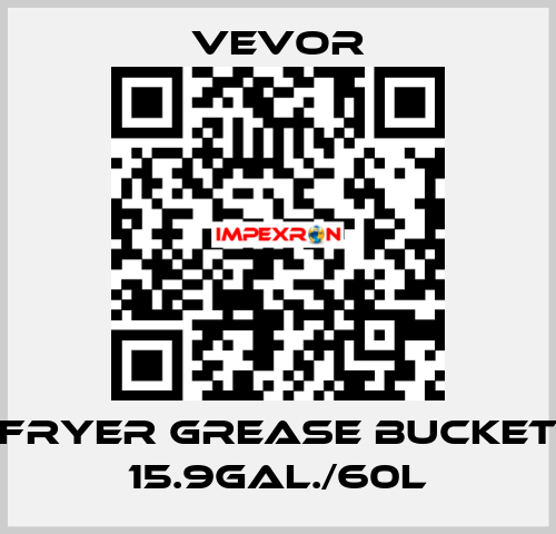 Fryer Grease Bucket 15.9Gal./60L VEVOR