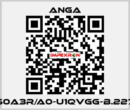 50A3R/A0-U1QVGG-B.227 ANGA