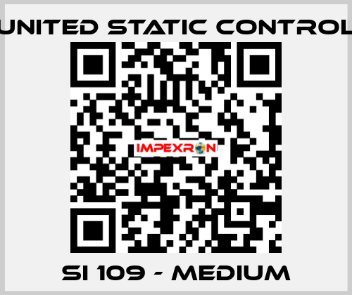 SI 109 - Medium UNITED STATIC CONTROL