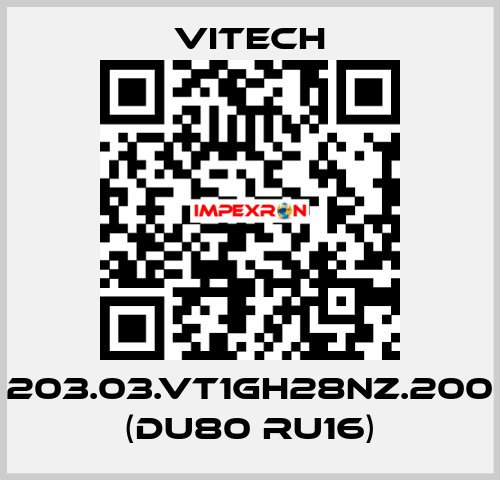 203.03.VT1GH28Nz.200 (Du80 Ru16) Vitech