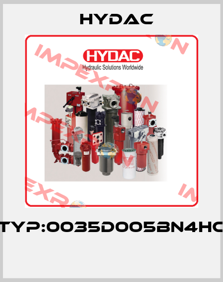 TYP:0035D005BN4HC  Hydac