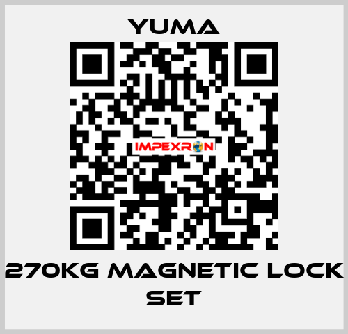 270Kg magnetic lock set Yuma