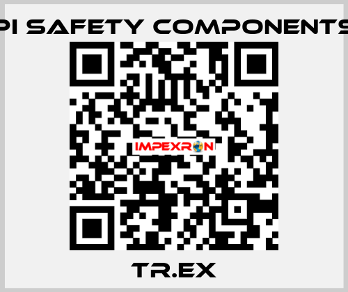 Tr.EX Pi Safety Components