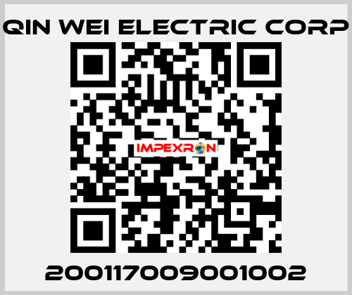 200117009001002 QIN WEI ELECTRIC CORP