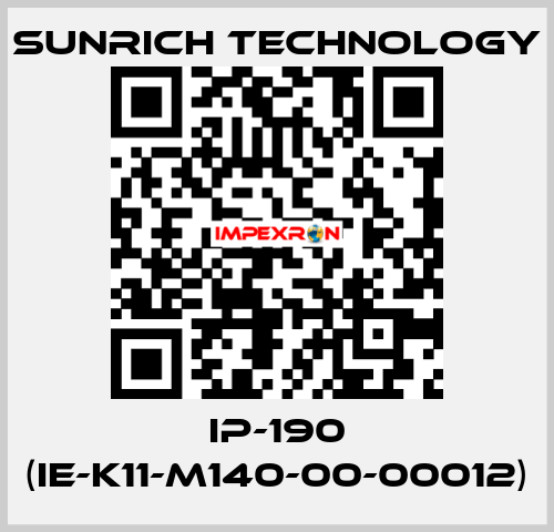 IP-190 (IE-K11-M140-00-00012) SUNRICH TECHNOLOGY