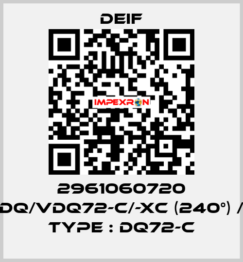 2961060720 DQ/VDQ72-c/-xc (240°) / Type : DQ72-c Deif