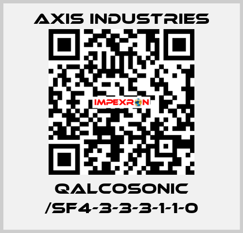 QALCOSONIC /SF4-3-3-3-1-1-0 AXIS Industries
