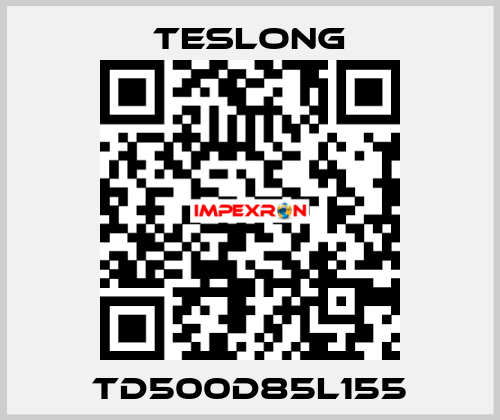 TD500D85L155 Teslong