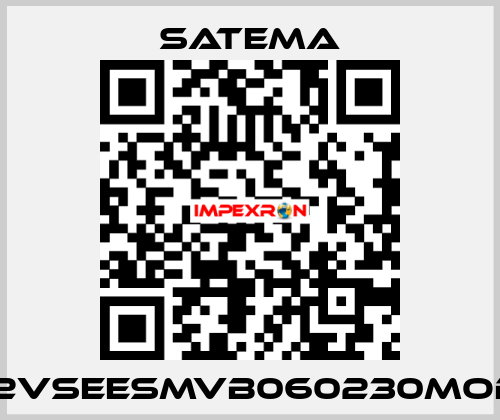 12VSEESMVB060230MOD SATEMA