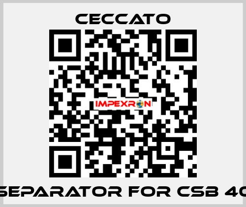 Separator for CSB 40 Ceccato