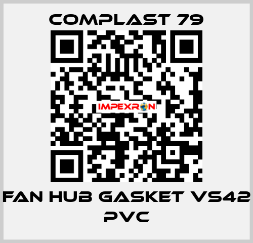 Fan hub gasket VS42 pvc COMPLAST 79