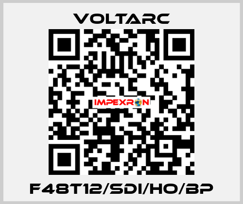 F48T12/SDI/HO/BP Voltarc