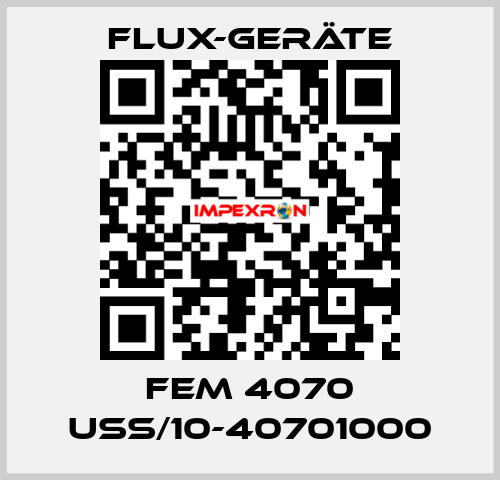 FEM 4070 USS/10-40701000 FLUX-GERÄTE