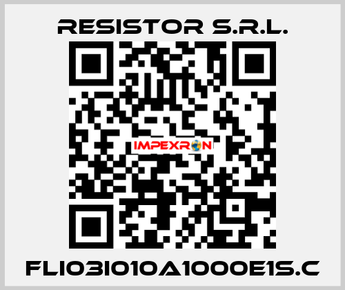 FLI03I010A1000E1S.C RESISTOR s.r.l.