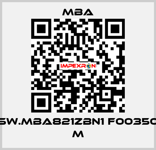 SW.MBA821ZBN1 F00350 M MBA