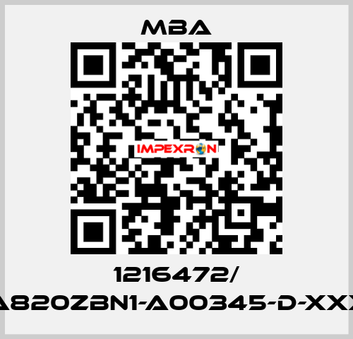 1216472/ MBA820ZBN1-A00345-D-XXXXX MBA