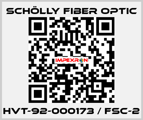 HVT-92-000173 / FSC-2 SCHÖLLY FIBER OPTIC