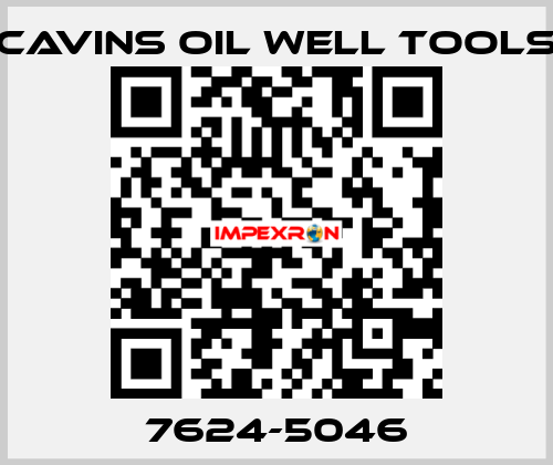 7624-5046 CAVINS OIL WELL TOOLS